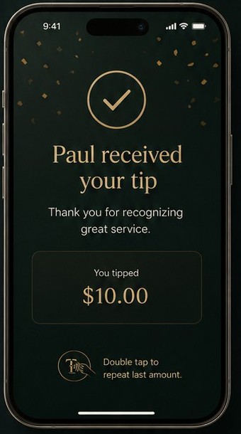Guest phone screen: Paul received your tip — confirmation with double-tap to repeat